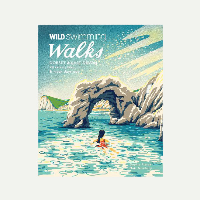 Wild Swimming Walks: Dorset and East Devon