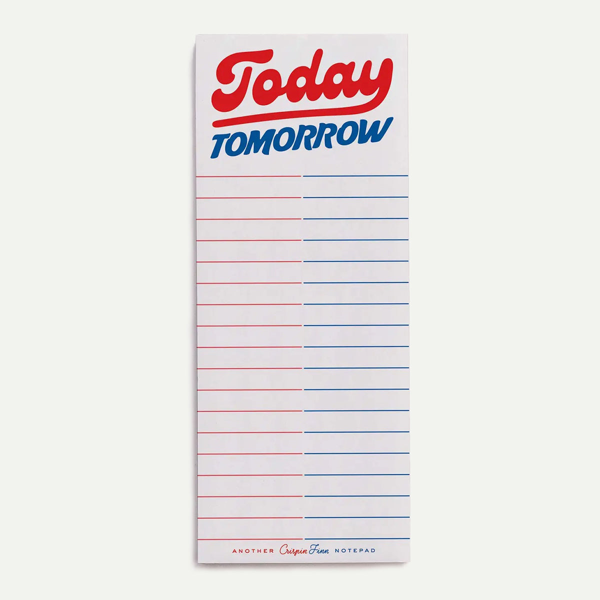 Crispin Finn Today/Tomorrow Note Pad