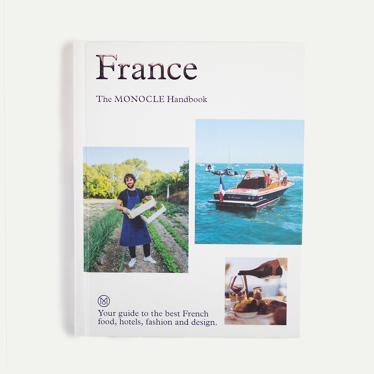 France: The Monocle Handbook