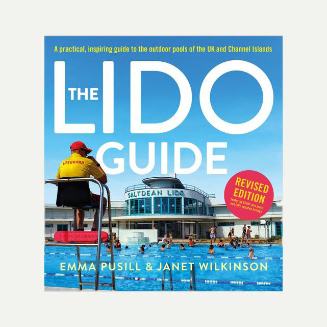 The Lido Guide by Emma Pusill and Janet Wilinson