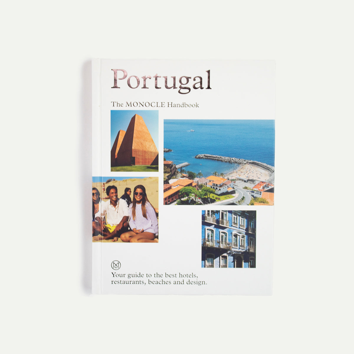 Portugal: The Monocle Handbook