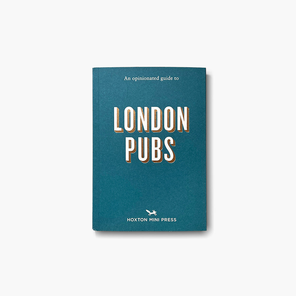 An Opinionated Guide to London Pubs